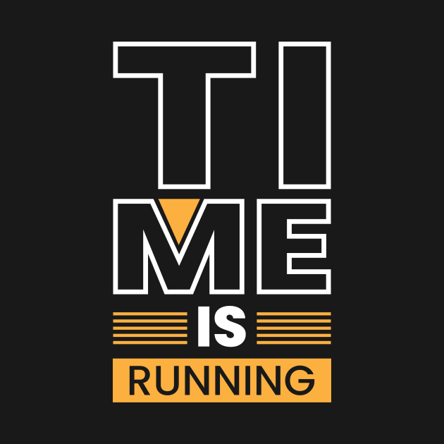 Time is running creative typography by emofix