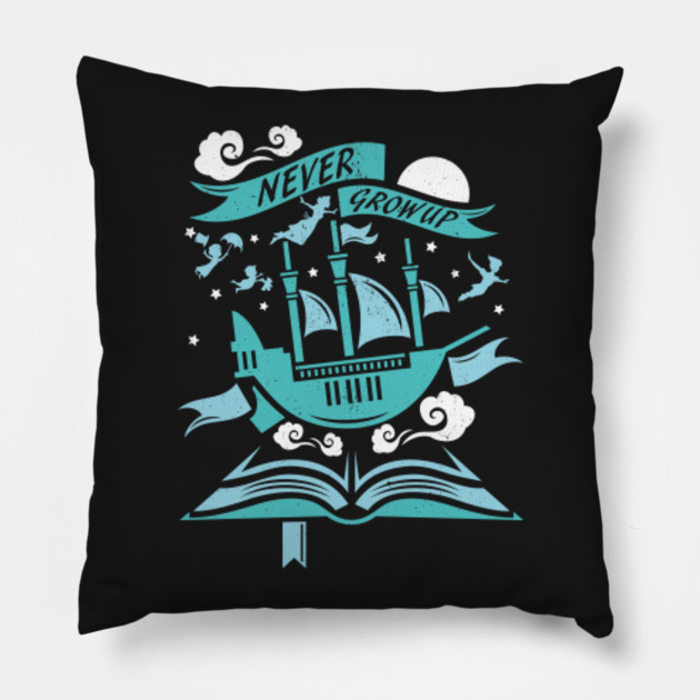 Never Grow Up Peter Pan Pillow Teepublic