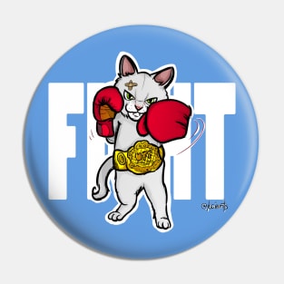 Ultimate Fluffy Fighter Pin