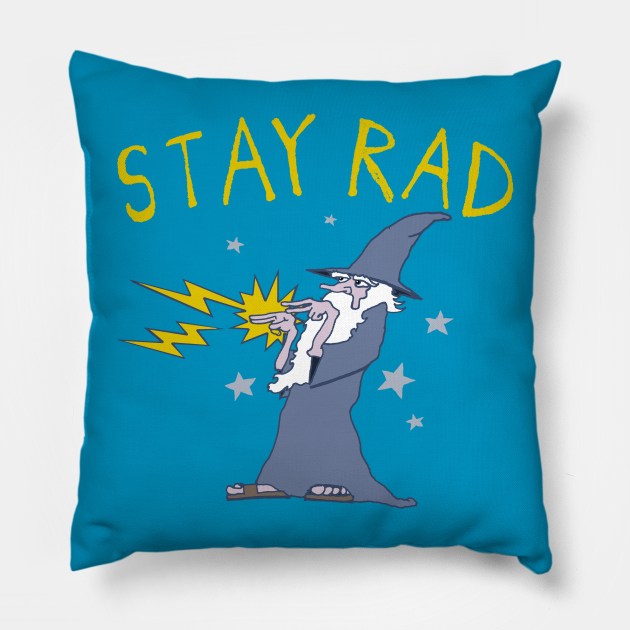 Stay Rad Wizard Pillow by robotface