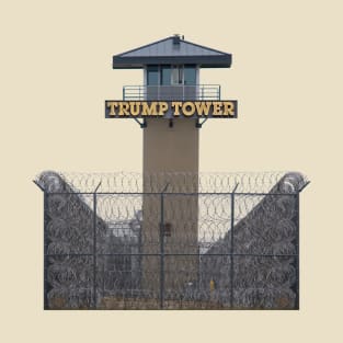 Trump Prison Tower T-Shirt