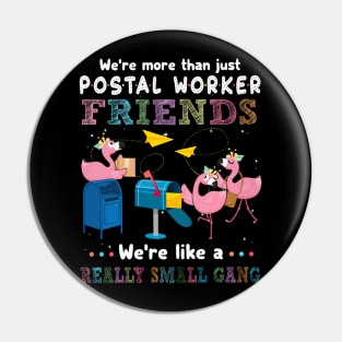 Postal Worker Friends Pin