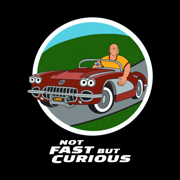 Not Fast But Curious by RoeArtwork