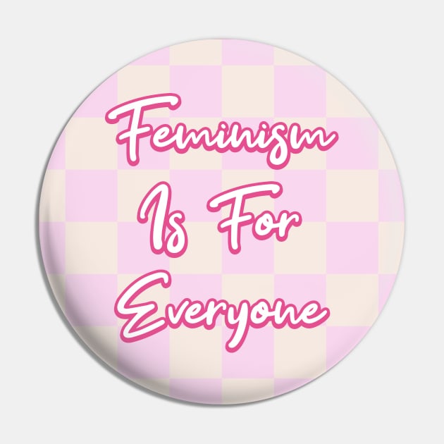 Feminism Is For Everyone - Intersectional Feminist Pin by Football from the Left