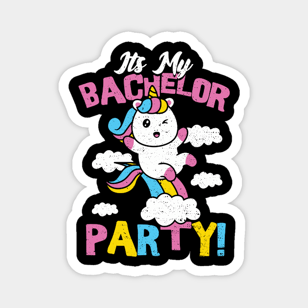 Its My Bachelor Party Magnet by Designs By Jnk5