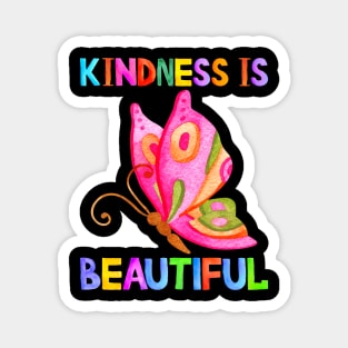 kindness is beautiful Magnet