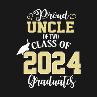 proud uncle of two class of 2024 graduate T-Shirt