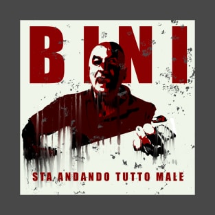 Bini - Sta andando tutto male (white) T-Shirt