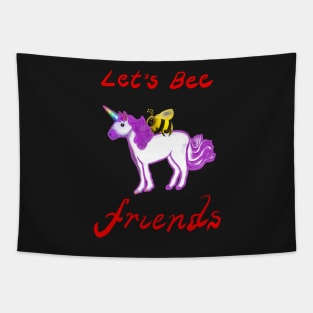 Bee themed gifts for women, men and kids. Let’s Bee friends - honey bee and Rainbow horned unicorn celebrate friendship save the bees Tapestry