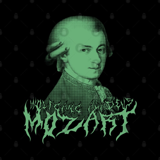 MOZART METAL - Wolfgang Amadeus Mozart Classical Composer (green) by blueversion