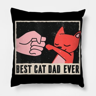 Best Cat Dad Ever Daddy Is The Best Cat Dad Pillow