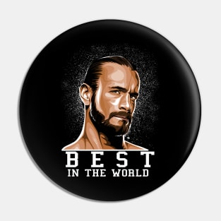 CM Punk Freakin Best Pin