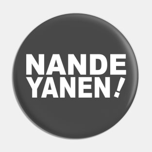 Nandeyanen Pin