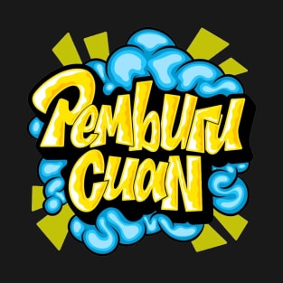 Pemburu Cuan T-Shirt