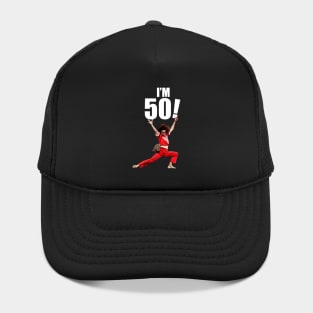 Sally Omalley - I'M 50! Hat