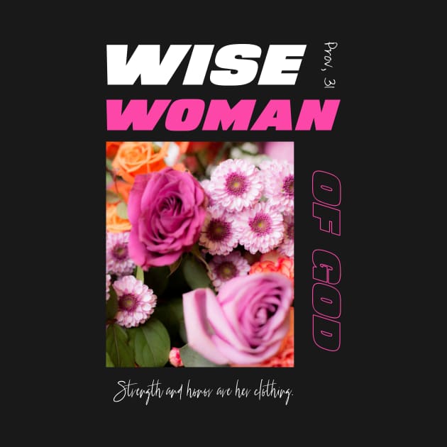 Wise Woman of God by ShopTheWay