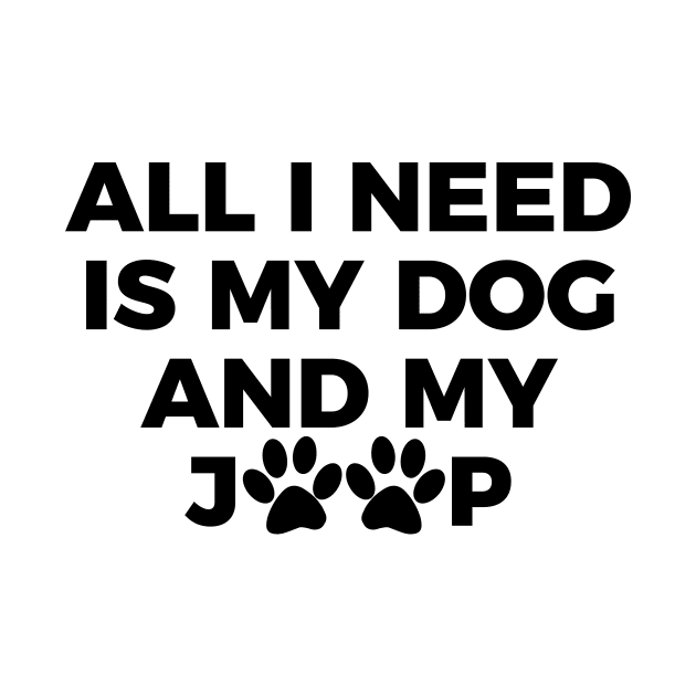 All I need is my dog and my jeep T-shirt by RedYolk