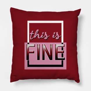 This is fine (red) Pillow