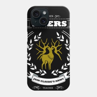 Join Golden Deers / Join Claude's Army Phone Case