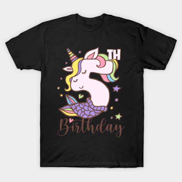 Unicorn Mermaid - 5th Birthday - Birthday - 5th - T-Shirt ...