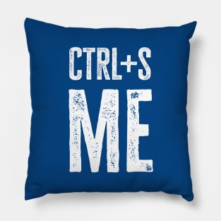 cmd+s me (dark) Pillow