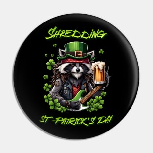 St-Patrick's Day cool Racoon shredder design Pin