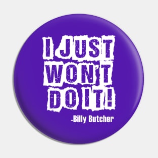 Just Wont Do it Pin