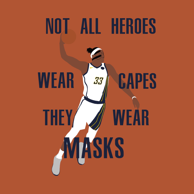 Myles Turner "Not All Heroes Wear Capes" by xRatTrapTeesx