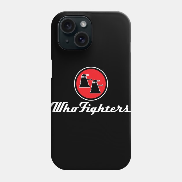 Who Fighters Phone Case by lonepigeon