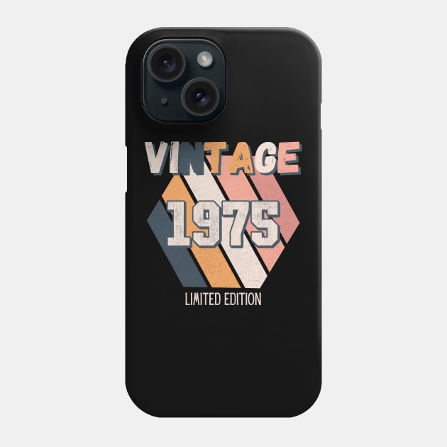 Vintage Since 1975 Birthday Retro Fun Phone Case by Foxxy Merch