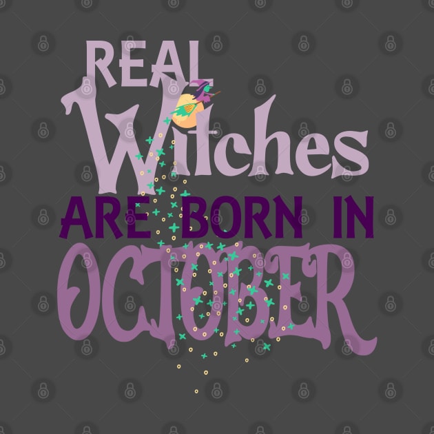 Real Witches are Born in October by MisconceivedFantasy