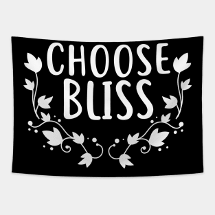 Womens Inspirational Shirts - Choose Bliss Tapestry