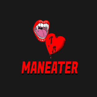 Maneater T-Shirt