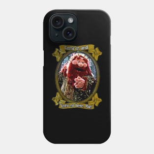 Come In And Know Me Better Man - Muppet Christmas Carol Phone Case