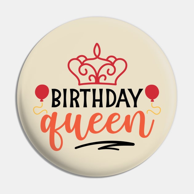 birthday queen Pin by autopic