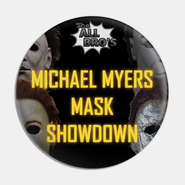 Michael Myers Showdown Pin by TheAllBros