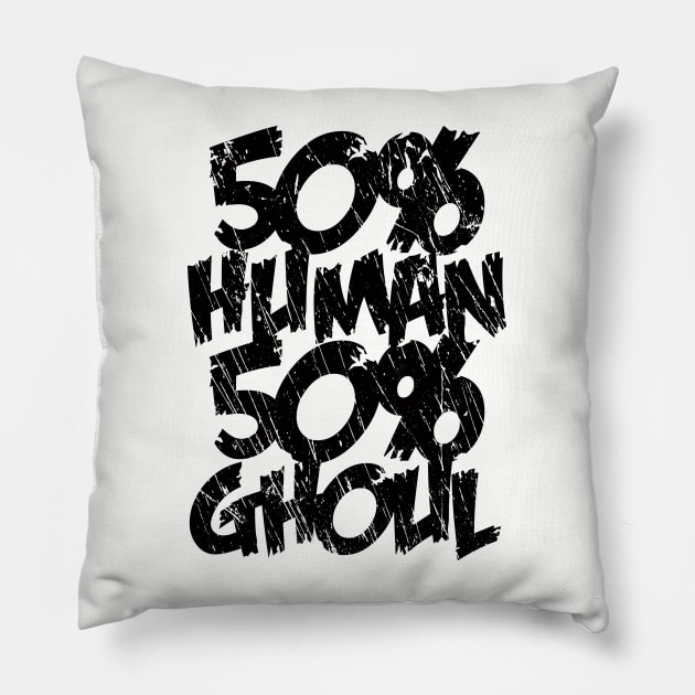 Half Human Half Ghoul Pillow by merch.x.wear