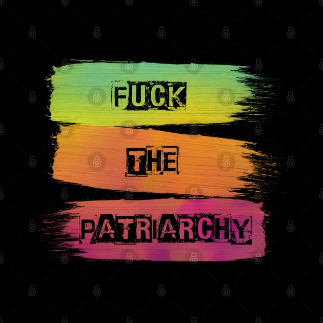 Fuck the patriarchy by CAUTODIPELO