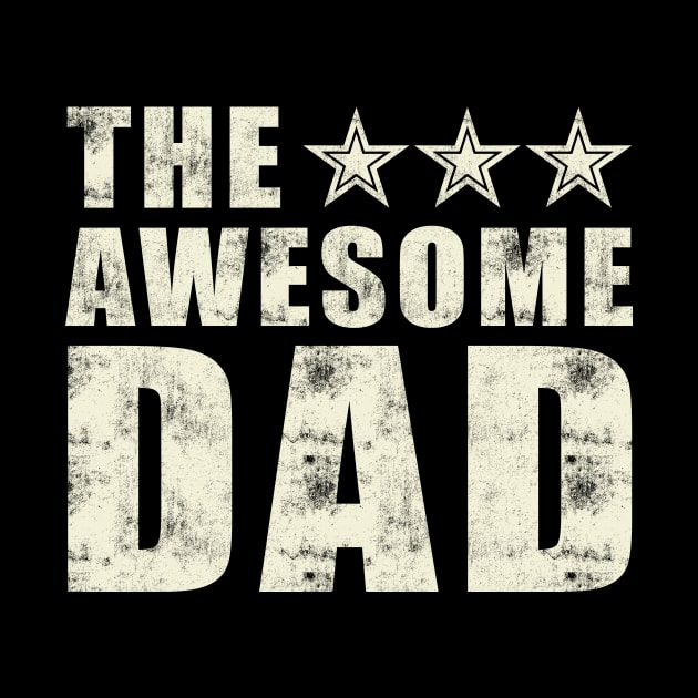 The awesome dad grunge by printedartings