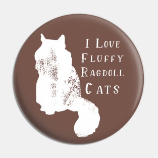 I love fluffy ragdoll cats Pin