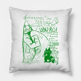 Ubu roi - green Pillow