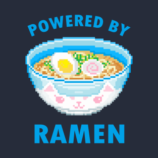 Powered by ramen - noodle japanese food T-Shirt