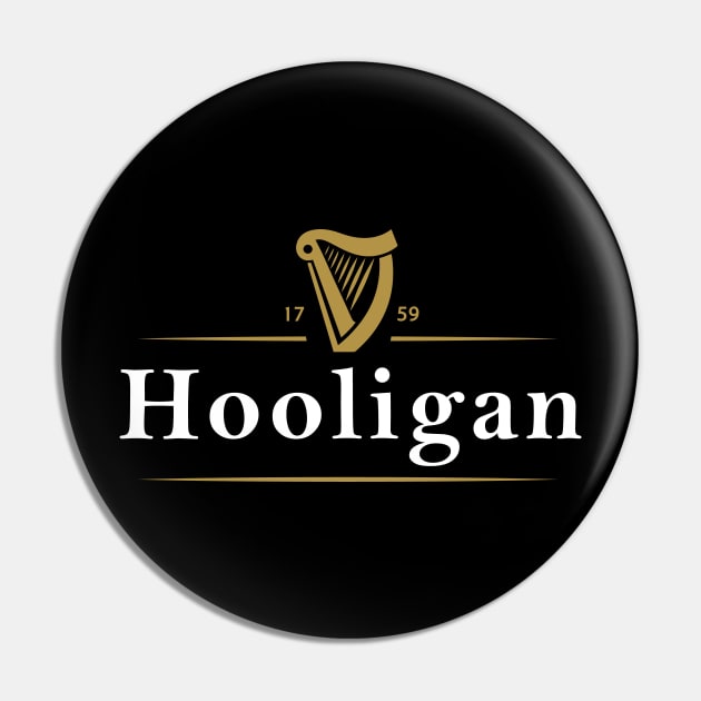 Hooligan Irish Drink Pin by The Gift Hub