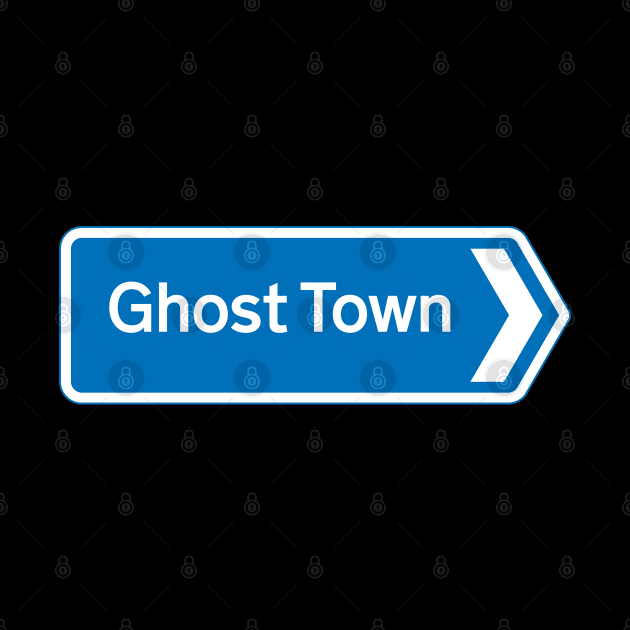 Ghost Town by Monographis