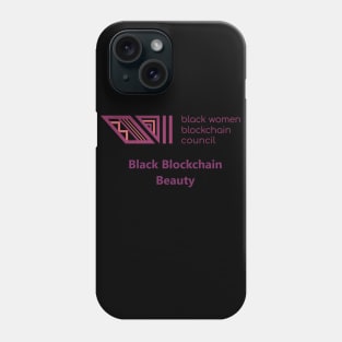 Black Women Blockchain Council Beauty Phone Case