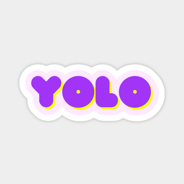 YOLO Magnet by PlayfulPeepsClub