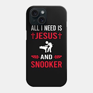 I Need Jesus And Snooker Phone Case