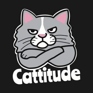 Cattitude Moody Cat With Attitude Pun T-Shirt