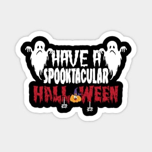 Have-a-spooktacular Magnet