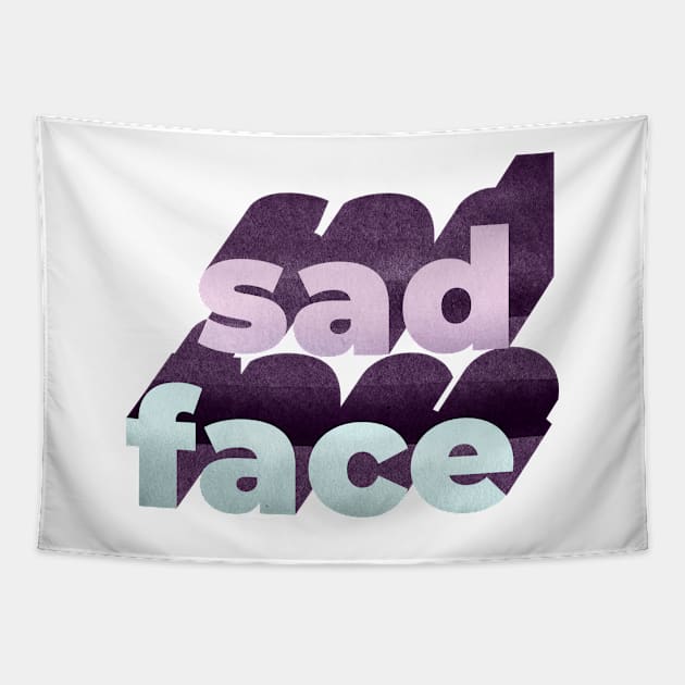 Sad Face Word Art Tapestry by Katy Clemmans